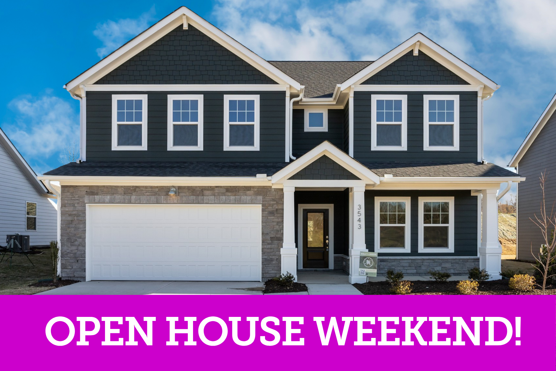 Open House Weekend! promotion