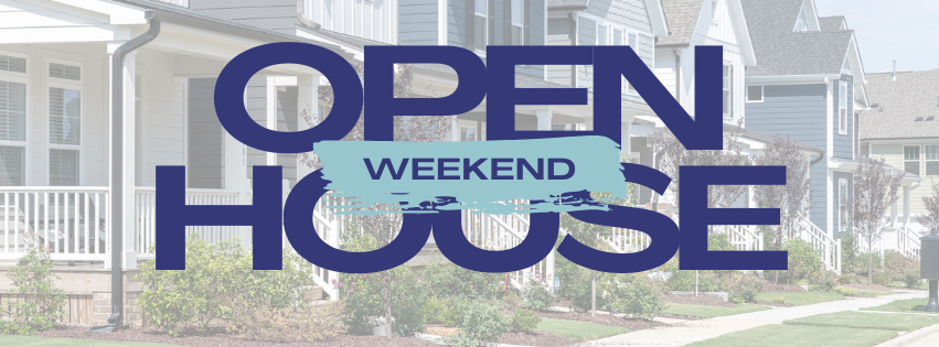Open House Weekend! promotion